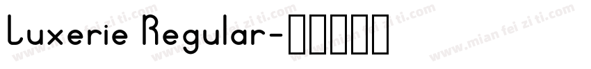 Luxerie Regular字体转换